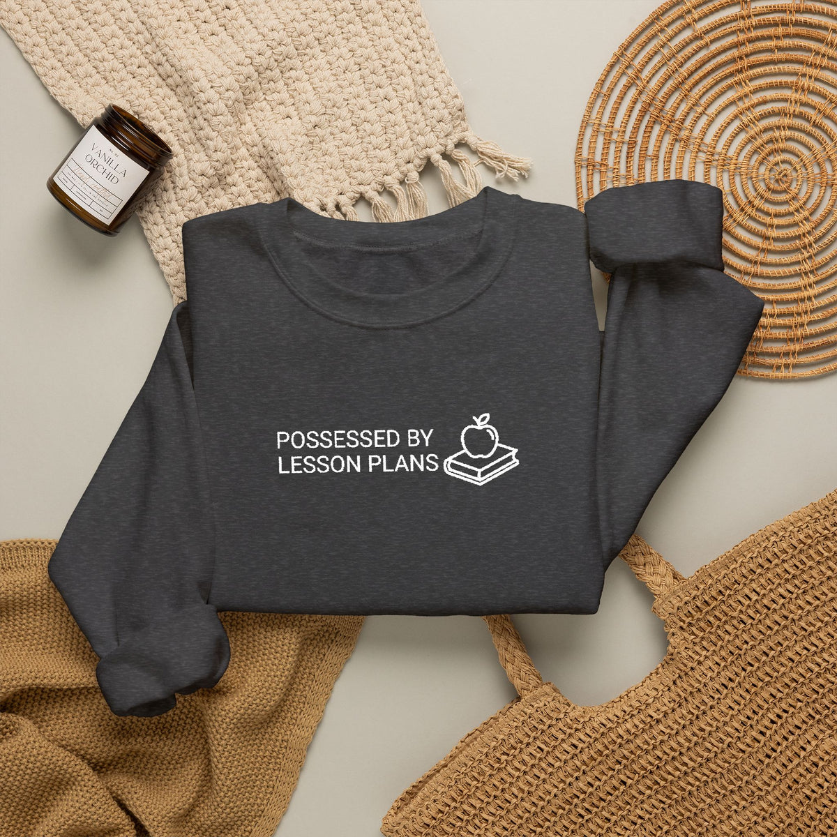 Possessed by Lesson Plans Sweatshirt | Cute Teacher Illustration