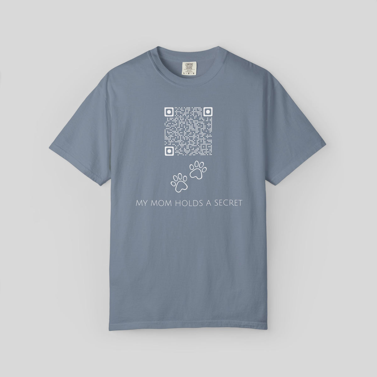My Mom Holds A Secret QR Code Shirt