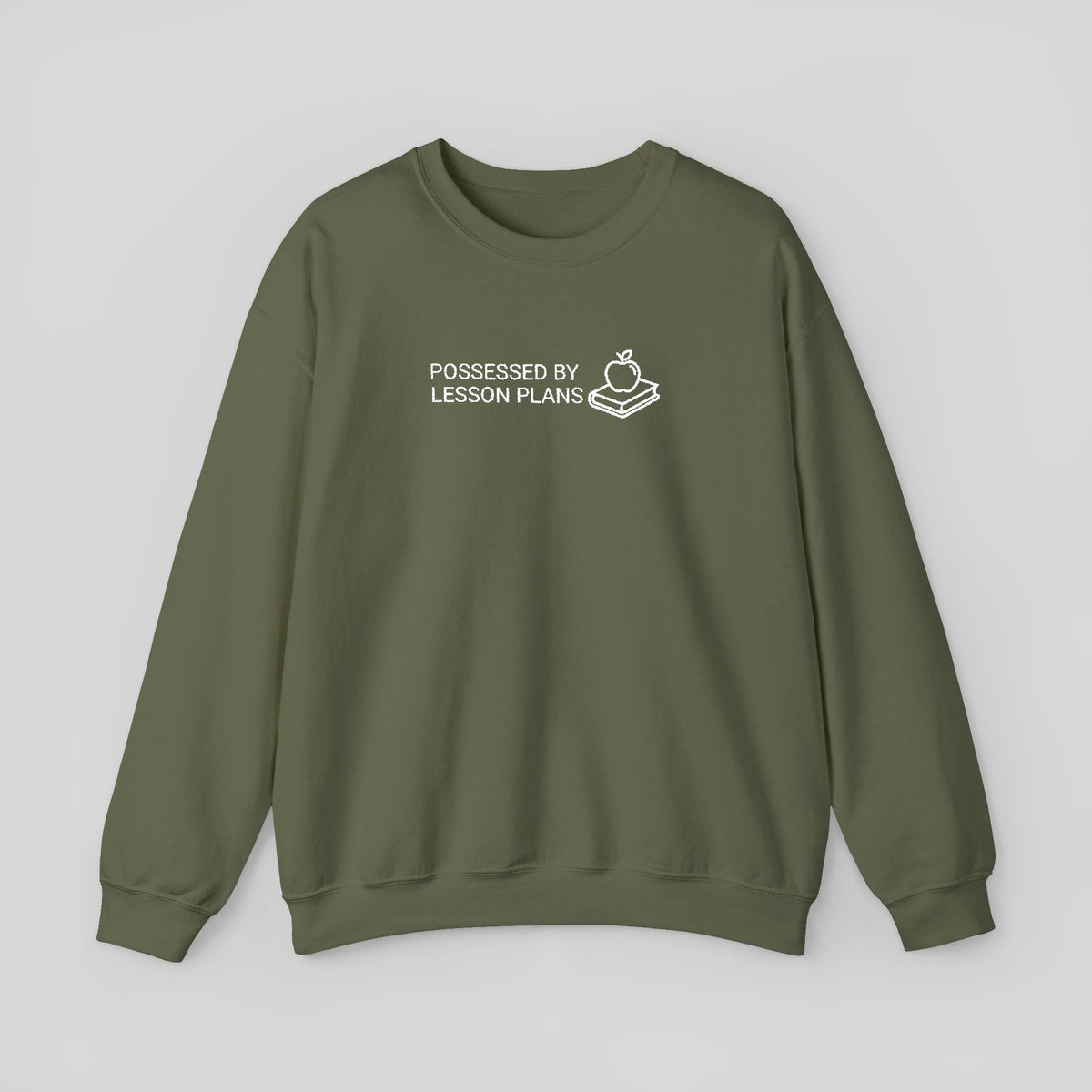 Possessed by Lesson Plans Sweatshirt | Cute Teacher Illustration