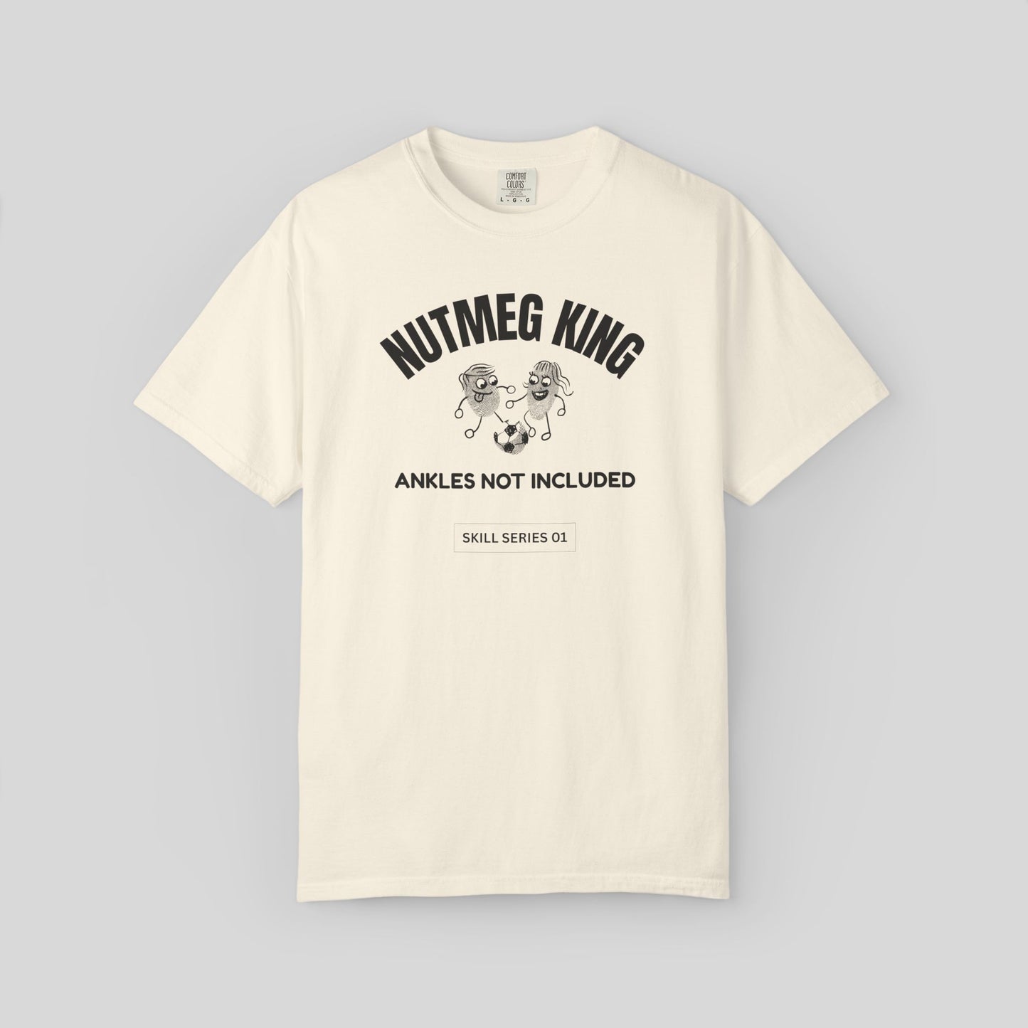 Nutmeg King Soccer Shirt,Football Lover Streetwear Comfort Colors Tee, Skill Series Meme T-Shirt