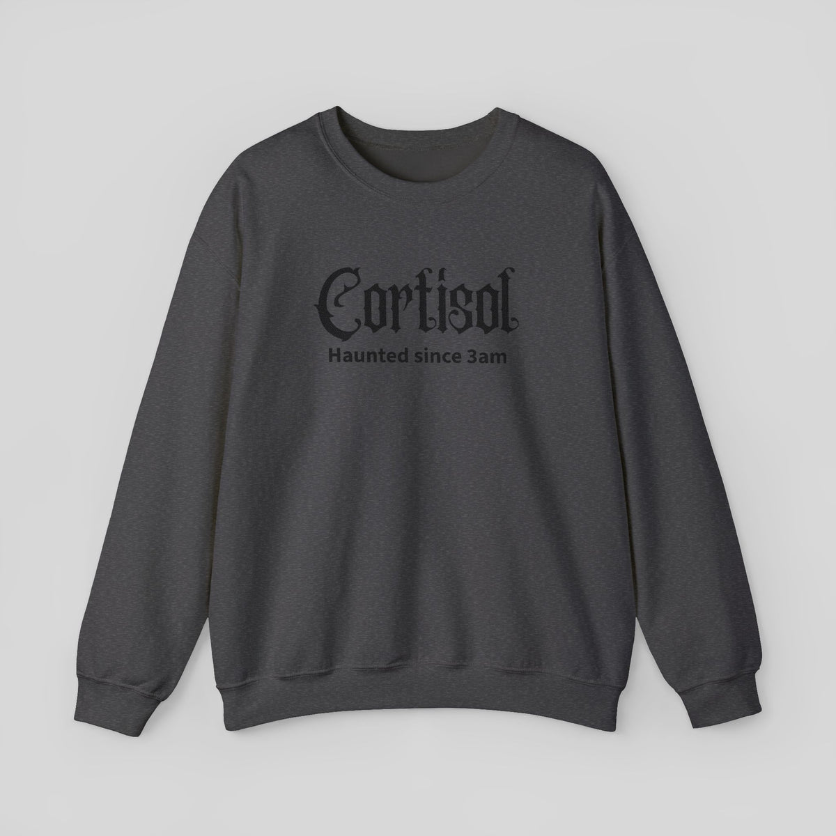 Embroidered Cortisol Sweatshirt, Haunted Since 3am Crewneck, Gothic Insomnia Stress Pullover, Funny Mental Health Fall Spooky Season Sweater