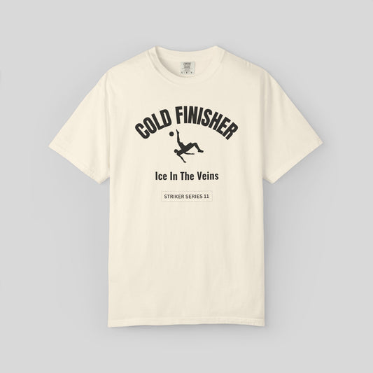 Cold Finisher Soccer Shirt, Ice In the Veins Soccer Tee,Striker Series World Cup T-Shirt, Soccer Fan