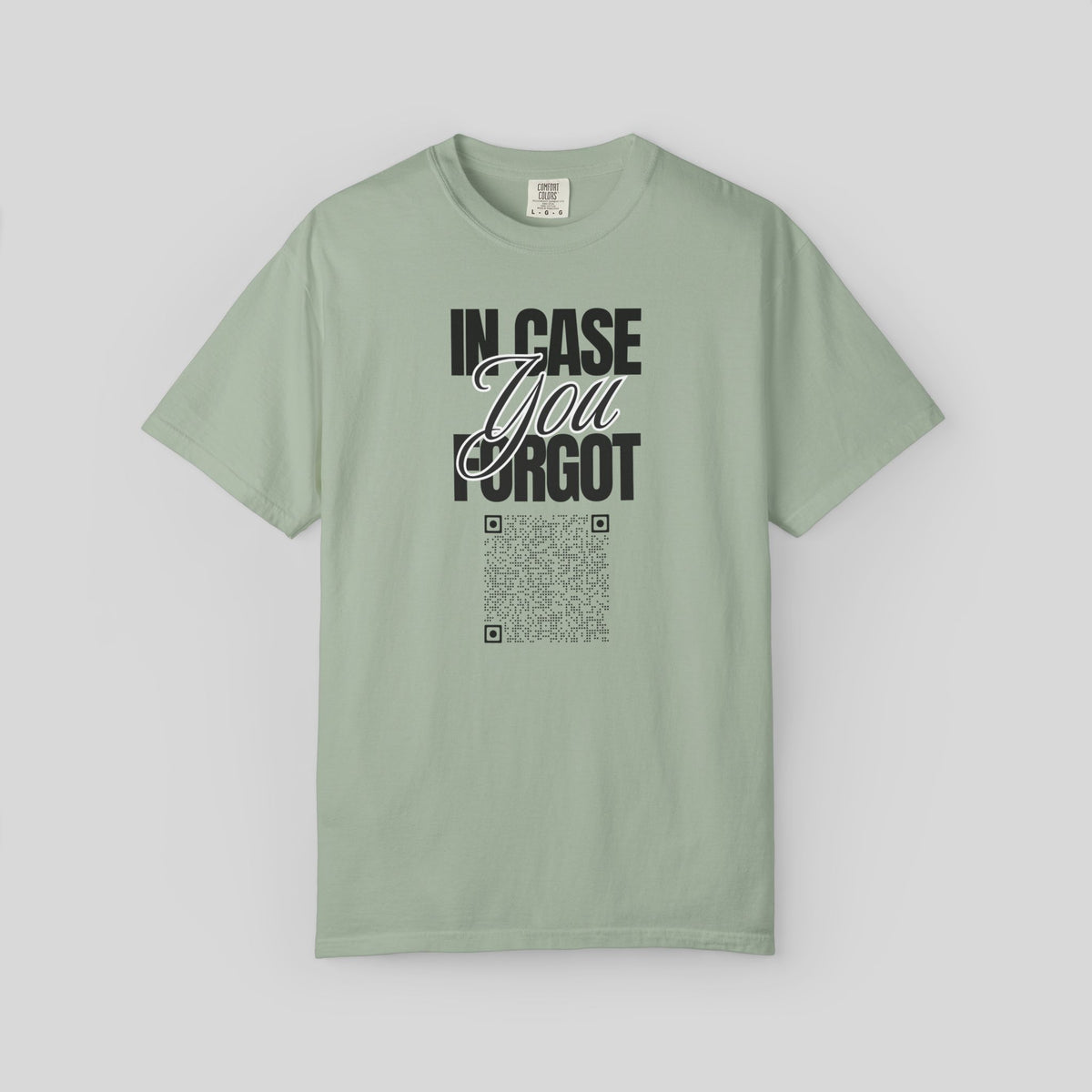 Copy of In Case You Forgot I Love You QR Code Shirt