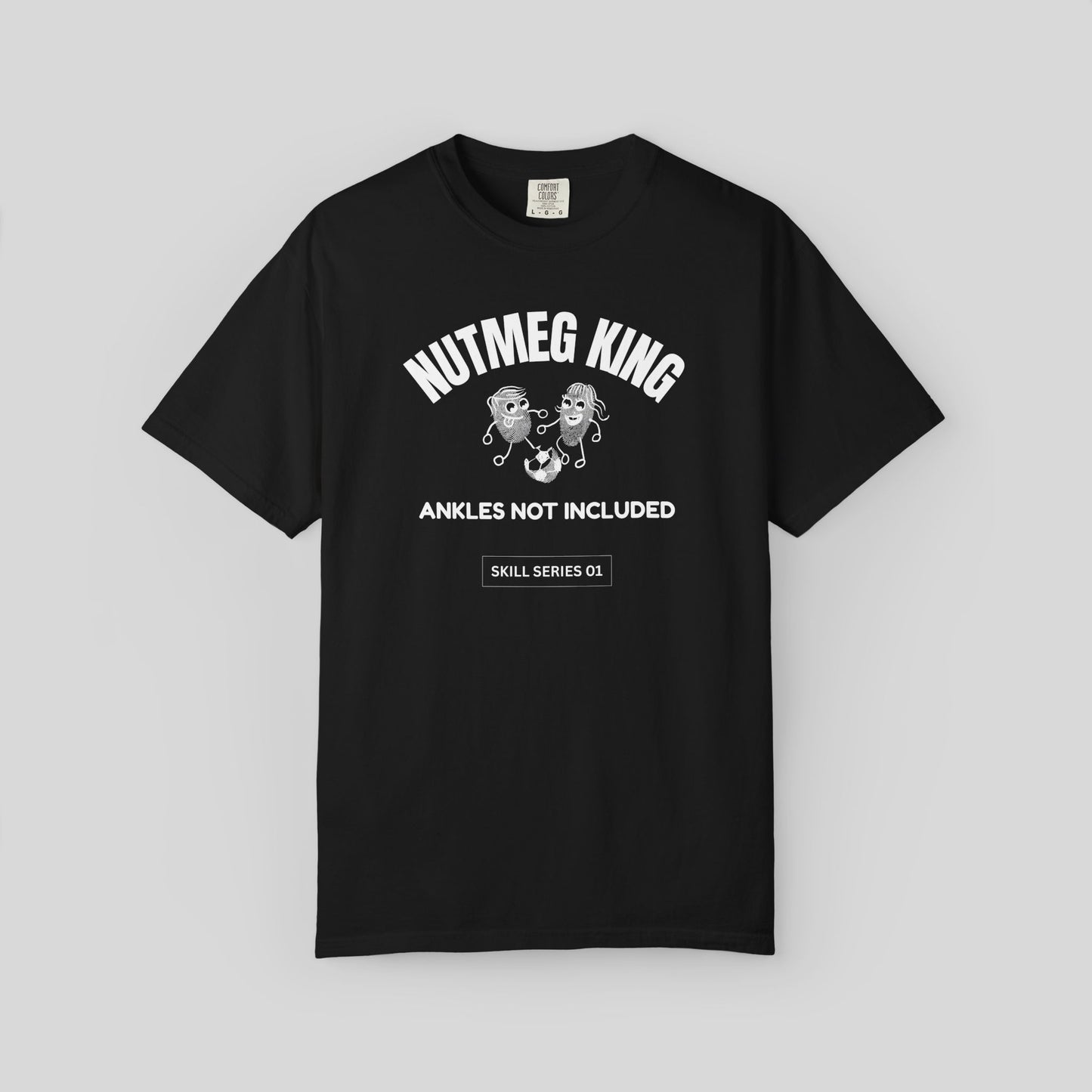 Nutmeg King Soccer Shirt,Football Lover Streetwear Comfort Colors Tee, Skill Series Meme T-Shirt