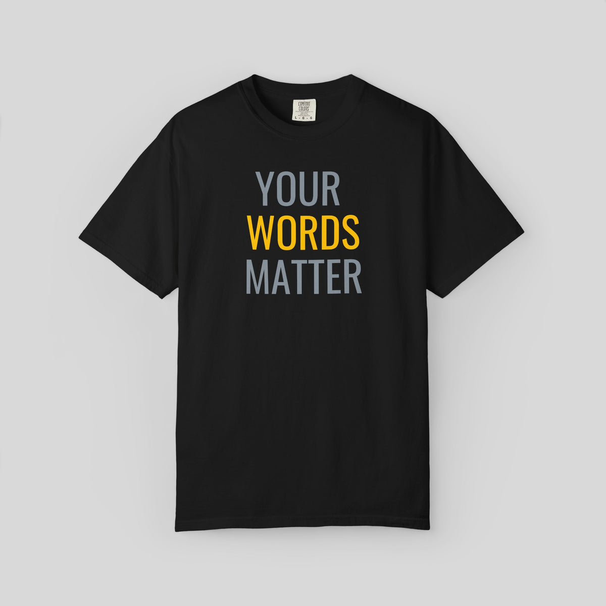 Your Words Matter Shirt, Speech Therapy Shirt, SLP Gift, Therapist Tee, Kindness Teacher Tee, Mental Health Awareness, Positive Message