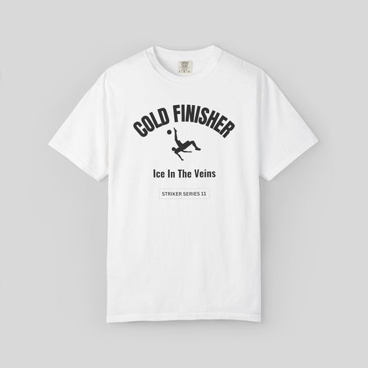 Cold Finisher Soccer Shirt, Ice In the Veins Soccer Tee,Striker Series World Cup T-Shirt, Soccer Fan