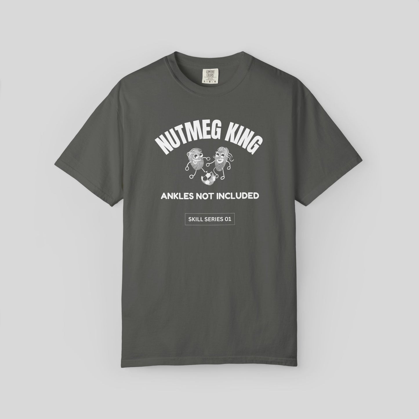 Nutmeg King Soccer Shirt,Football Lover Streetwear Comfort Colors Tee, Skill Series Meme T-Shirt