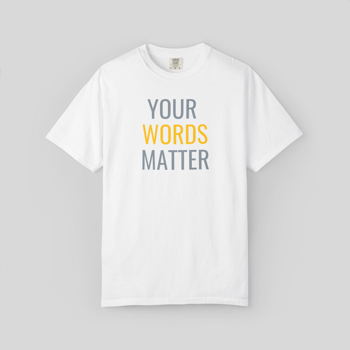 Your Words Matter Shirt, Speech Therapy Shirt, SLP Gift, Therapist Tee, Kindness Teacher Tee, Mental Health Awareness, Positive Message