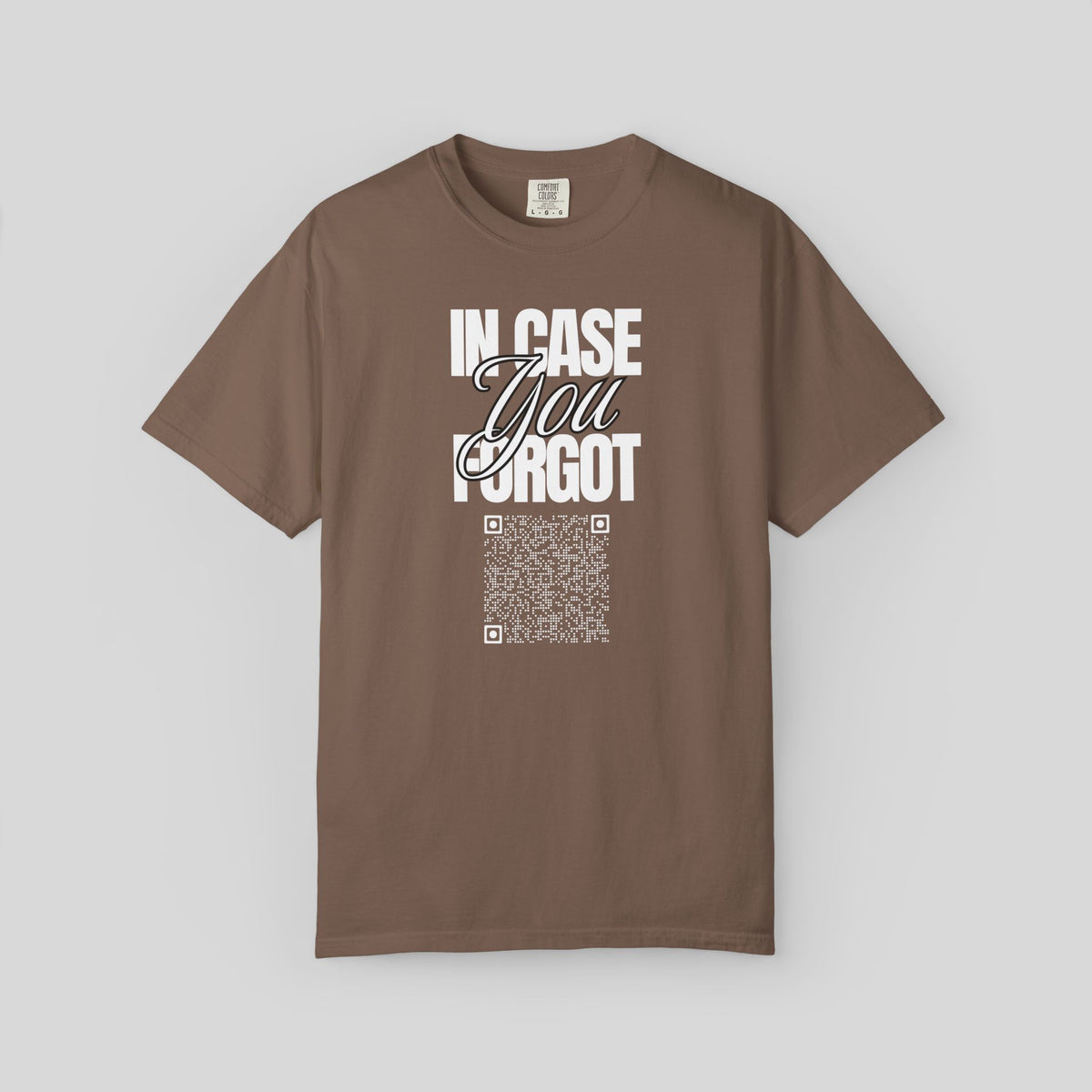 Copy of In Case You Forgot I Love You QR Code Shirt