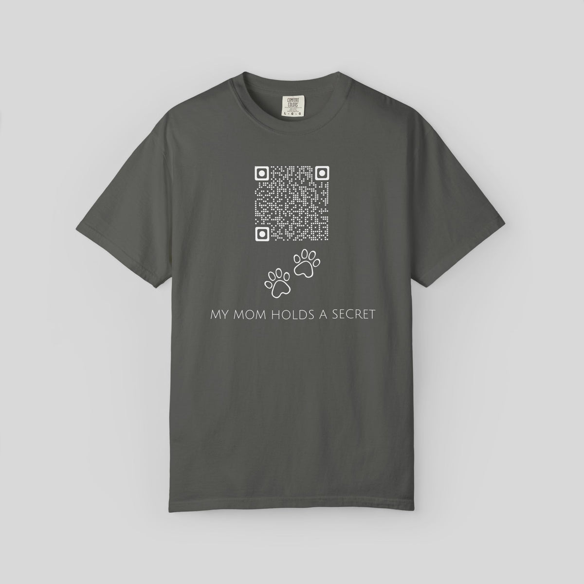 My Mom Holds A Secret QR Code Shirt